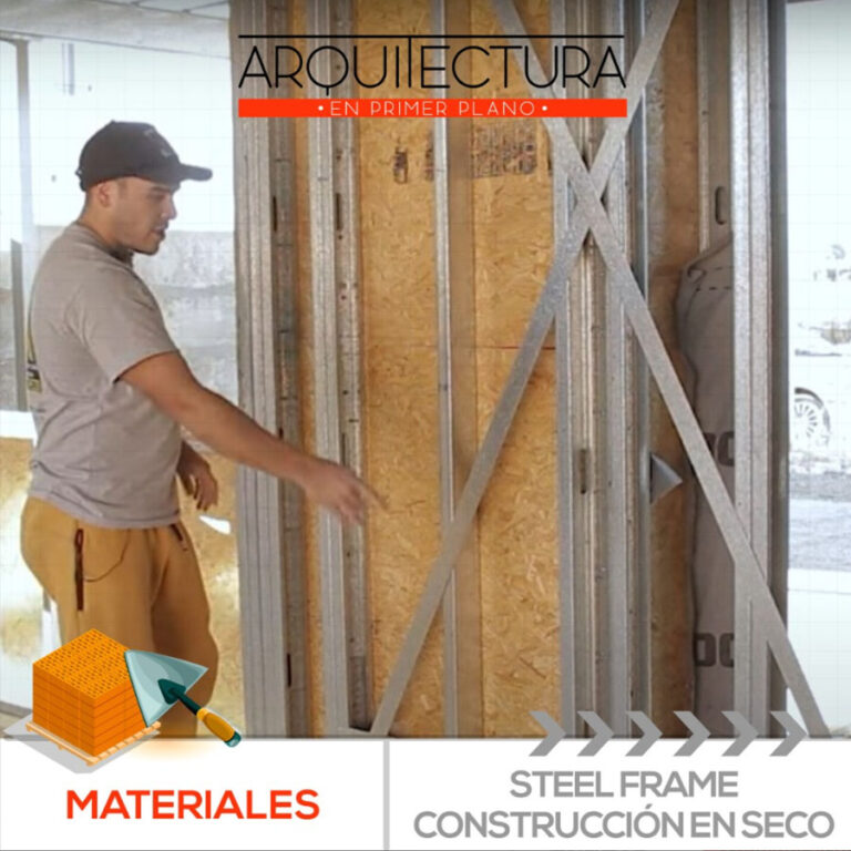 Steel frame, construcción en seco materiales steel frame